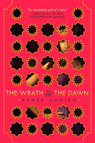 The cover of The Wrath and The Dawn. 